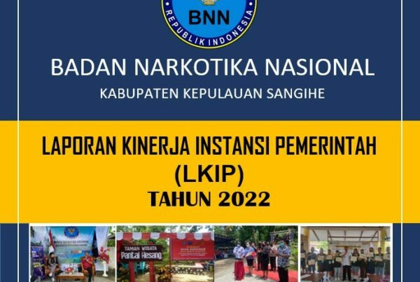 LAPORAN KINERJA INSTANSI PEMERINTAH (LKIP) TAHUN 2022